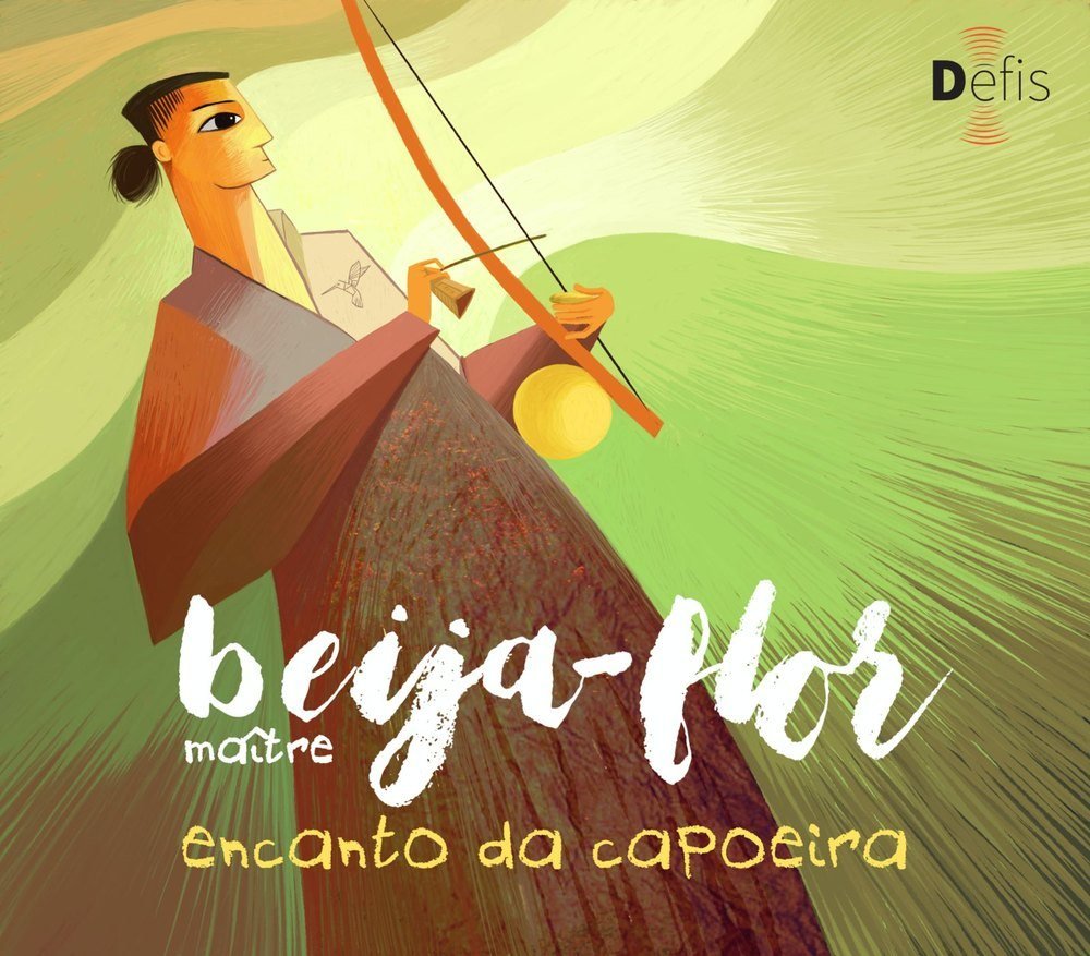 Pochette du disque Encanto da Capoeira de Maître Beija-Flor